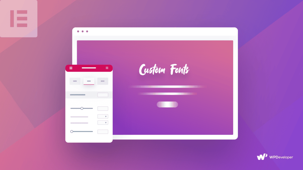 How To Use Custom Font, Size, Color & Style In Elementor? Essential