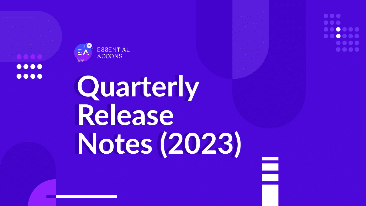 Quarterly Release Notes